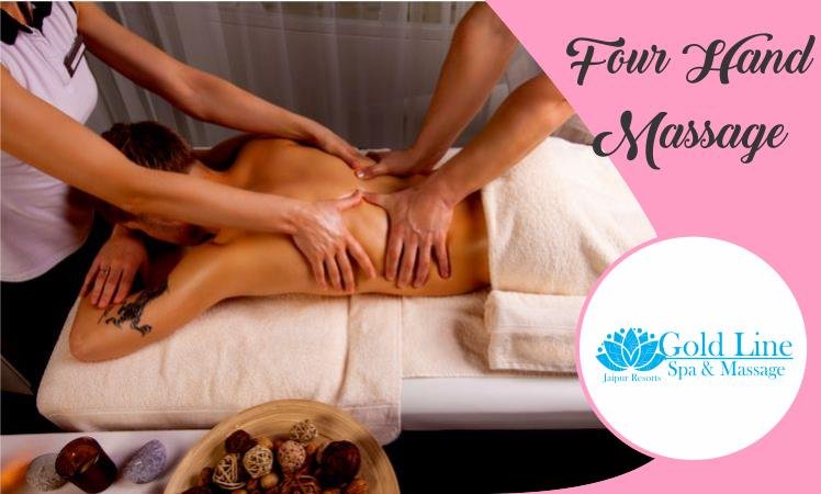 Four Hand Massage in Jaipur Rajasthan